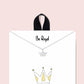 18k Gold Rhodium Dipped Be Royal Necklace